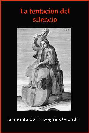 La tentaci�n del silencio